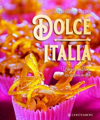 Daniela und Felix Partenzi - Dolce Italia - Gerstenberg Verlag